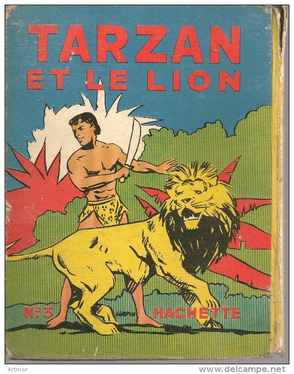 TARZAN  ET LE LION - HACHETTE N° 3-  1937 - Tarzan