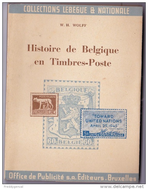 HISTOIRE DE BELGIQUE EN TIMBRES_POSTE - Andere & Zonder Classificatie