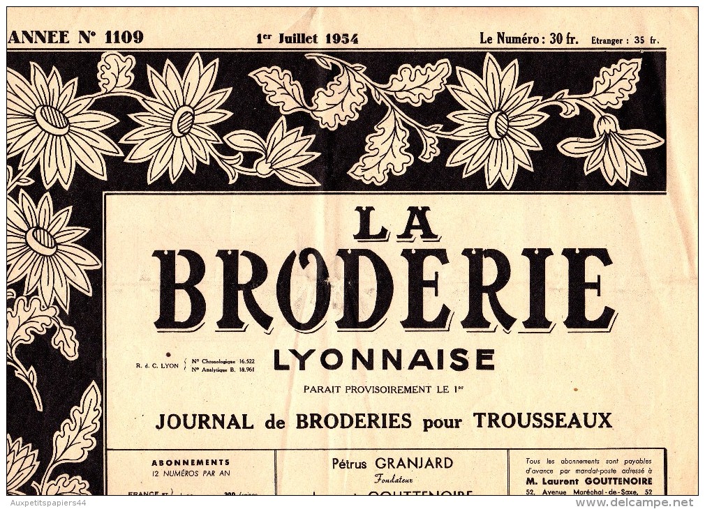 Journaux Pratiques - La Broderie Lyonnaise Pour Trousseaux - Les Dessins De La Broderie Actuelle (Numéro De Noël) - Point De Croix