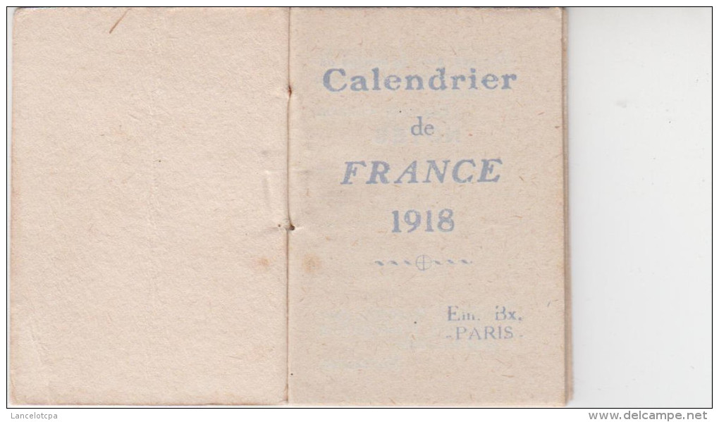 CALENDRIER 1918 Sous Forme D'un Petit Carnet - Small : 1901-20