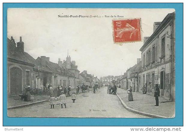 CPA Rue De La Roue NEUILLE-PONT-PIERRE 37 - Neuillé-Pont-Pierre