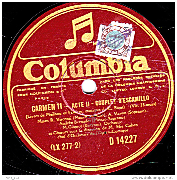 Disque - 78 Trs - 30 Cm - état EX - RAYMONDE VISCONTI, ANDREE VAVON, ANDREE BERNADETMM. MM. ROUSSEL, MATHYL - CARMEN - - 78 T - Disques Pour Gramophone