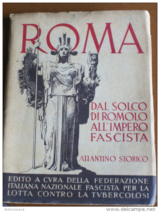 ITALIA 1940 - ATLANTE DI ROMA NEL PERIODO FASCISTA - Guerra 1939-45