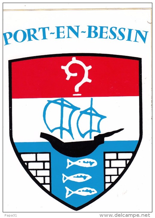 14 - PORT-EN-BESSIN  - Blason Adhésif - Port-en-Bessin-Huppain