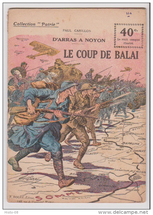 WWI:COLLECTION PATRIE:     D'ARRAS A NOYON..LE COUP DE BALAI  .EDITION ROUFF. - 1900 - 1949