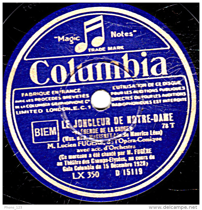 Disque 78 Trs  30 Cm  état EX -  Lucien FUGERE - LE JONGLEUR DE NOTRE-DAME -  LOHENGRIN - DUO Marise BEAUJON, G. THILL - 78 T - Disques Pour Gramophone