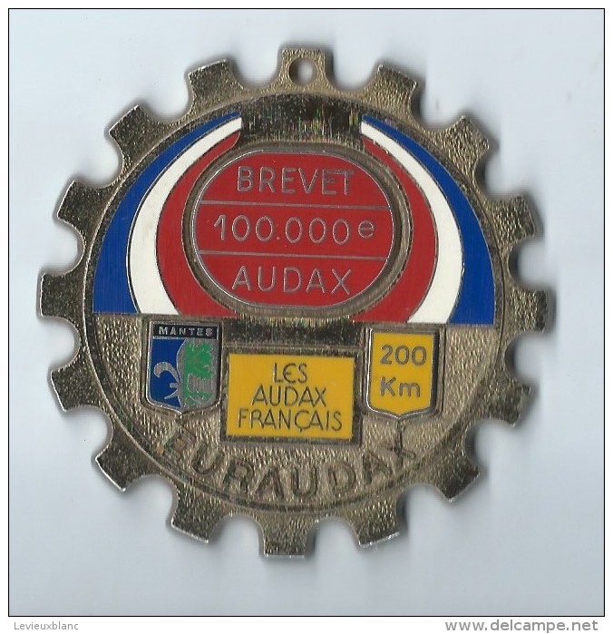AUDAX/Brevet 100 000eme/Les Audax Français/200 Km/Euraudax/Mantes/ 1982   SPO77 - Sonstige & Ohne Zuordnung
