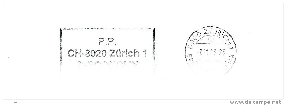 Neue Flagge  "P.P. CH - 8020 Zürich 1 B - Ecomomy"                 2003 - Lettres & Documents