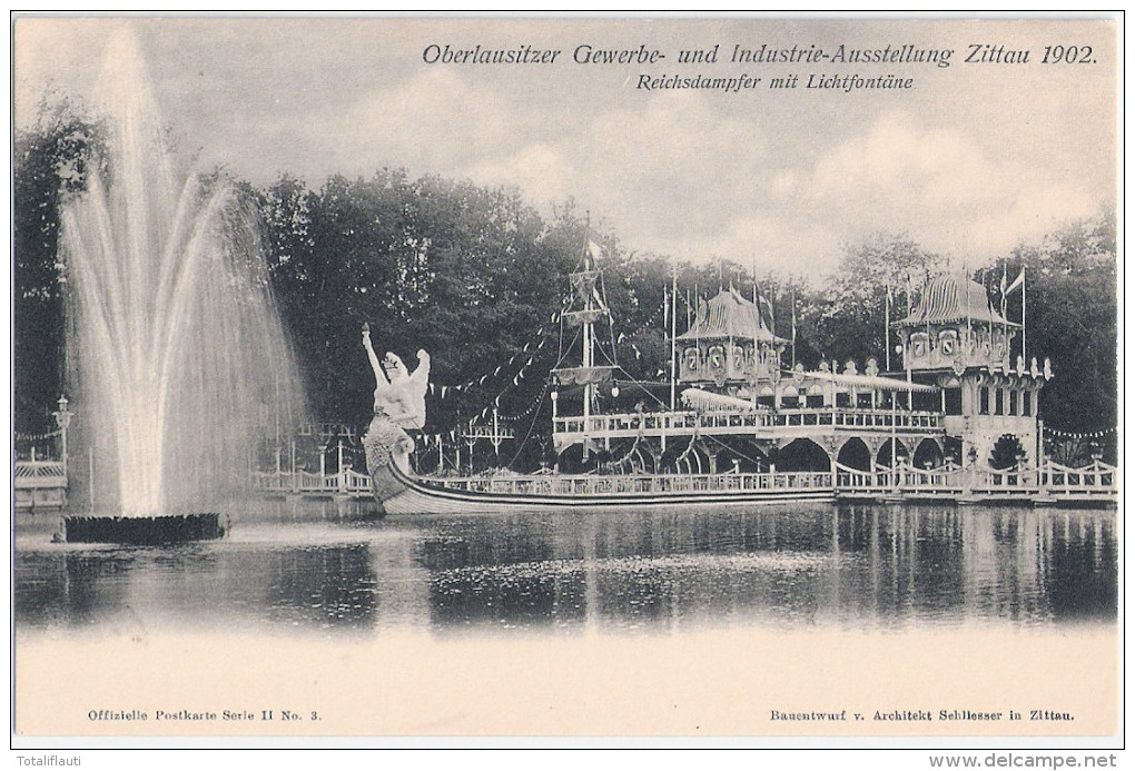 ZITTAU Gewerbe Und Industrie Ausstellung Ober Lausitz Reichs Dampfer Mit Licht Fontäne 1902 - Zittau