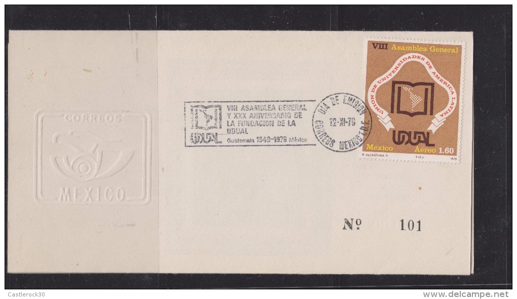 E) 1979 MEXICO, FDC  UNIVERISTIES LATINAMERICAN UNION SMALL FORMAT - Mexico