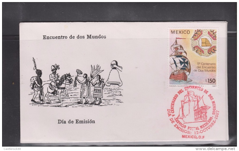 E) 1987, MEXICO, FDC V CENTENARY OF THE MEETING OF TWO WORLDS - Mexico