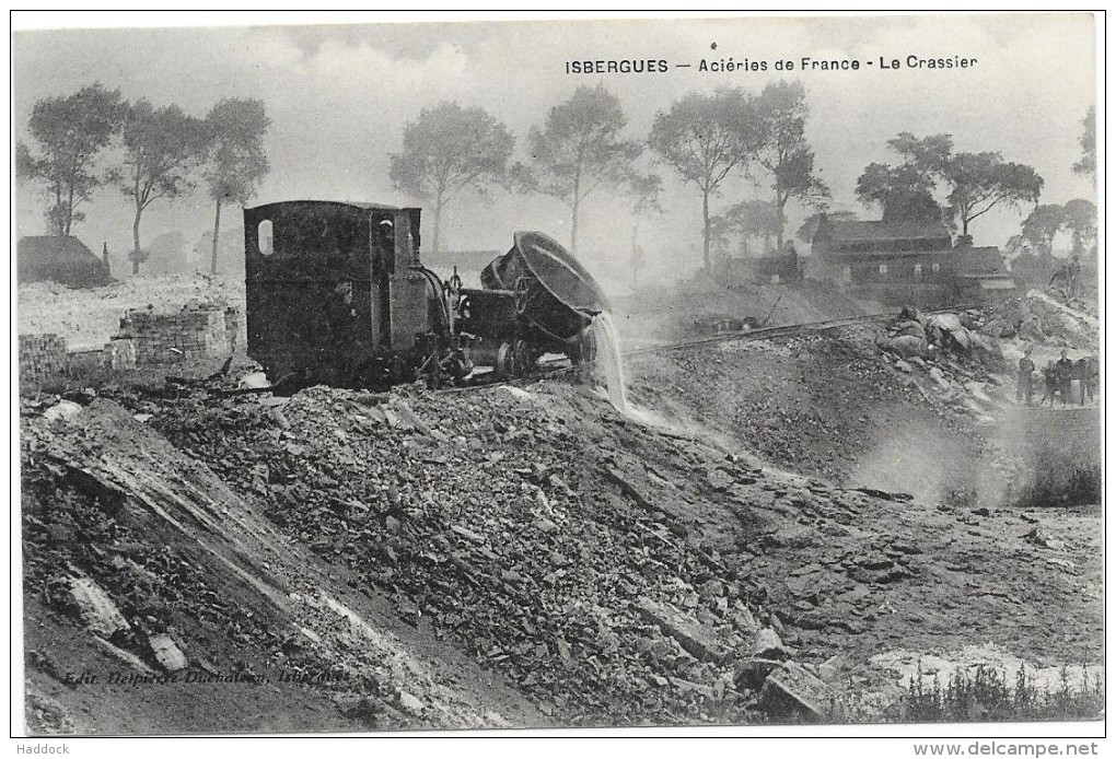 USINES D´ISBERGUES: LE CRASSIER - Autres & Non Classés