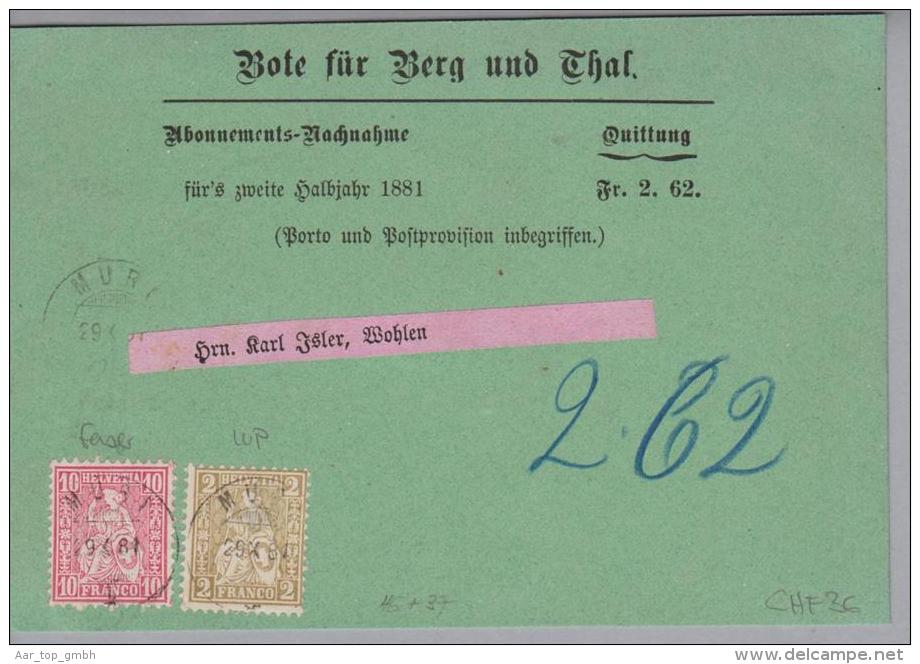 Heimat AG Muri 1881-10-29 NN Mit Zu#46+37 Faserpapier, WP - Covers & Documents