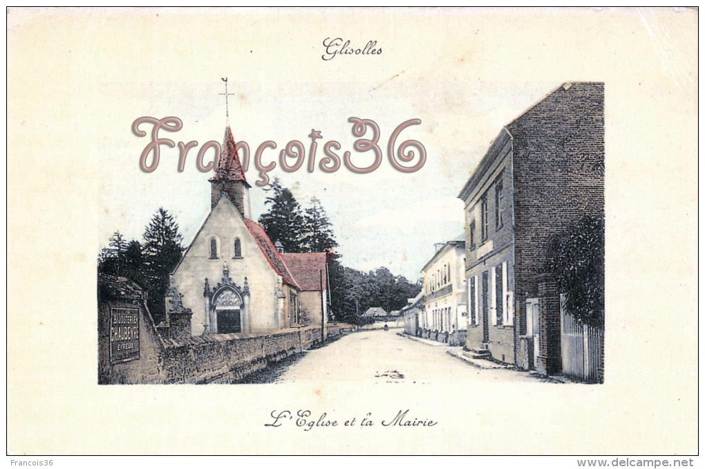 (27) Glisolles - L'Eglise Et La Mairie Hôtel De Ville - Carte Plastifiée - 2 SCANS - Other & Unclassified
