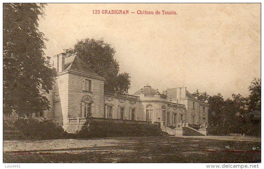 CPA - GRADIGNAN (33) - Aspect Du Château De Tauzia En 1910 - Gradignan