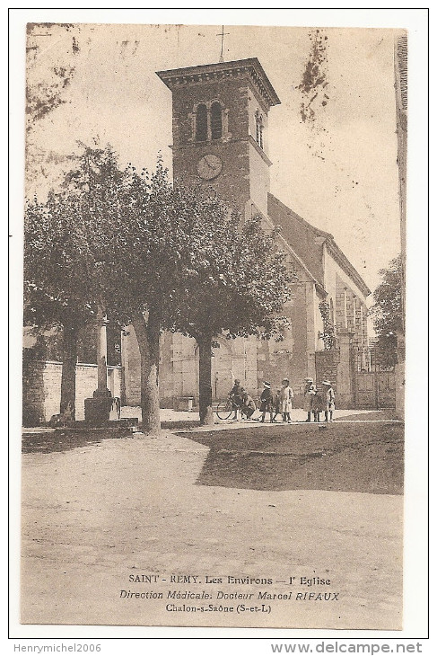 Saone Et Loire - Saint Remy Env Chalons Sur Saone église Direction Médicale Docteur Marcel Rifaux - Chalon Sur Saone