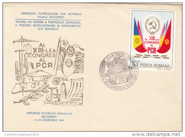 29528- COMMUNIST PARTY CONGRESS, FLAG, COAT OF ARMS, PHILATELIC EXHIBITION, SPECIAL COVER, 1984, ROMANIA - Covers & Documents