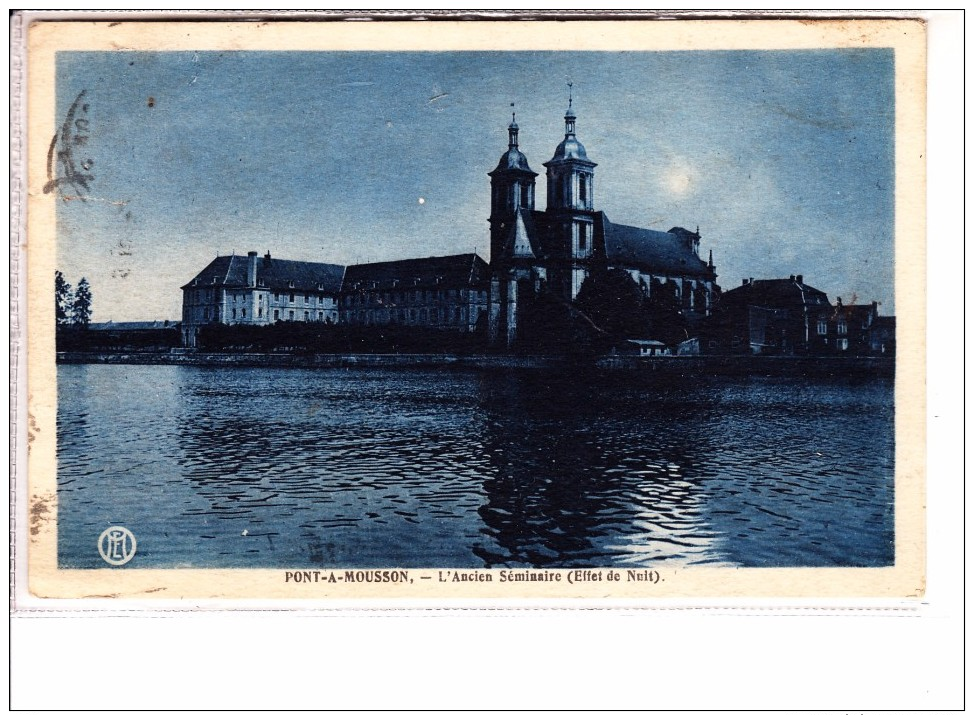 MEURTHE ET MOSELLE  - PONT A MOUSSON -  L'Ancien Séminaire ( Nuit) - Pont A Mousson