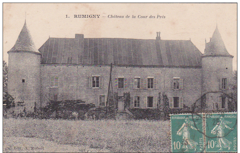 Cpa Rumigny - Château De La Cour Des Prés - Autres & Non Classés