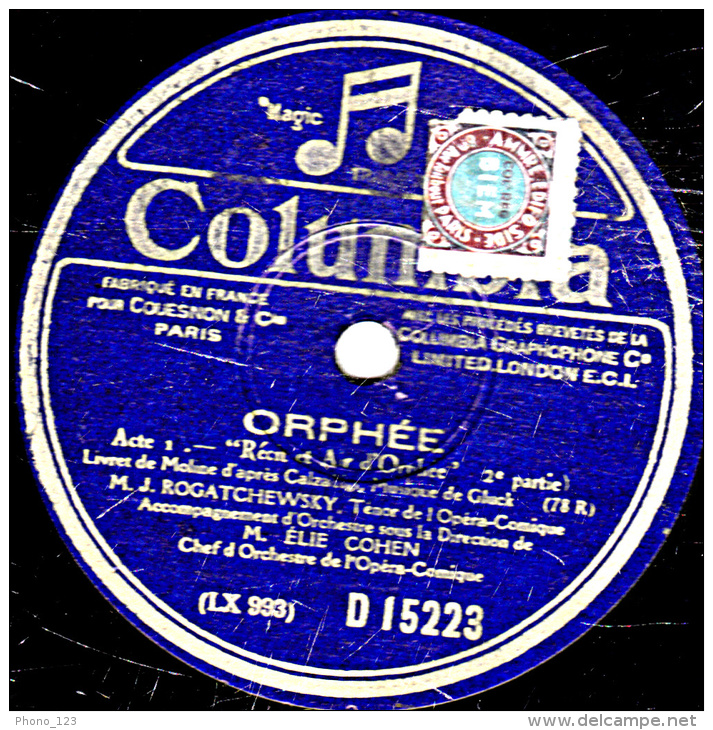 Disque 78 Trs - 30 Cm - état TB  -  J. ROGATCHEWSKY - ORPHEE -"Récit Et Air D'Orphée" 1re Et 2e Parties - 78 T - Disques Pour Gramophone