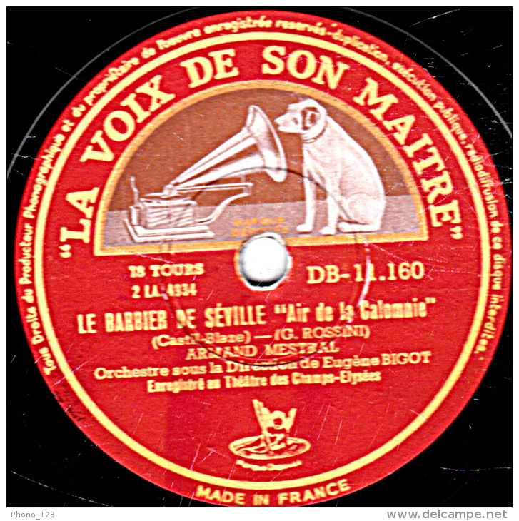 Disque 78 Trs  30 Cm  état EX  ARMAND MESTRAL - LE BARBIER DE SEVILLE  "Air De La Calomnie" FAUST "Sérénade De Méphisto" - 78 T - Disques Pour Gramophone