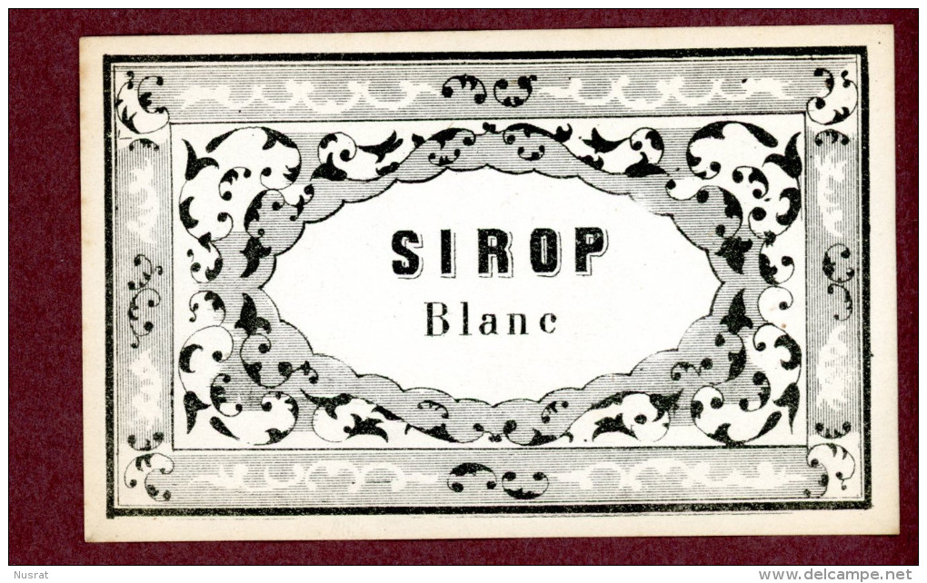 Ancienne étiquette, Sirop Blanc - Other & Unclassified