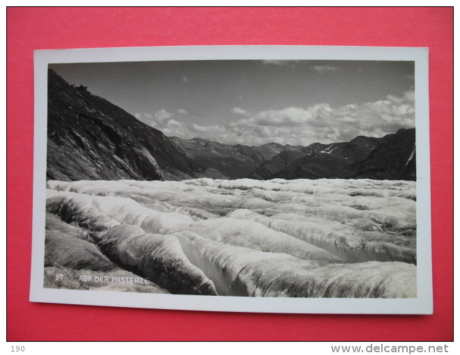 KAISER FRANZ JOSEF HAUS 2422 Mt.am Fusse Des Grossglockner;AUF DER PASTERZE - Heiligenblut