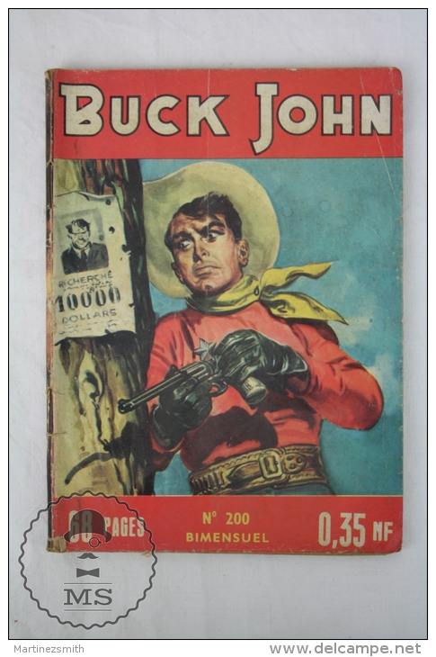 French Bimensuel Comic - Buck John, Nº 200 - 68 Pages - By Imperia And Cº 1954 - Autres & Non Classés
