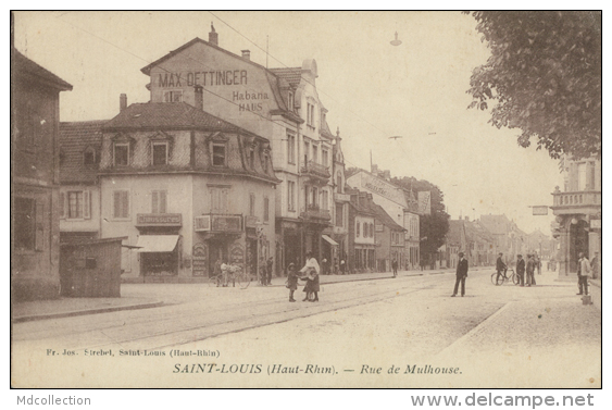 68 SAINT LOUIS / Rue De Mulhouse / - Saint Louis