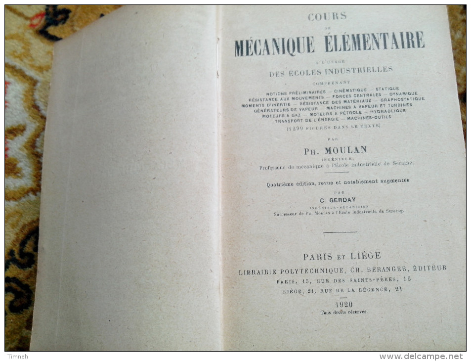 COURS DE MECANIQUE ELEMENTAIRE A L' USAGE DES ECOLES INDUSTRIELLES Par MOULAN ET GERDAY 1920 POLYTECHNIQUE BERANGER - 18 Ans Et Plus