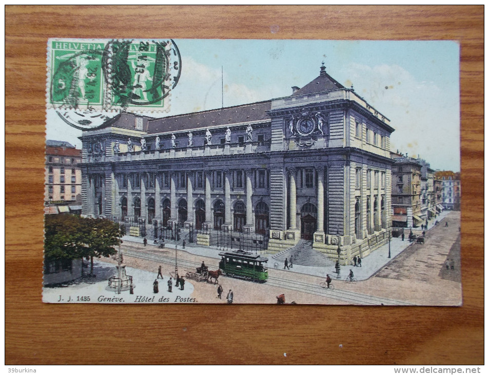 GENEVE Hôtel Des Postes  1913 - Genève