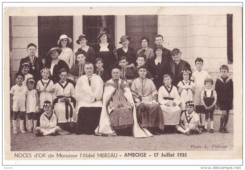 AMBOISE. -  NOCES D'OR De Monsieur L'Abbé MEREAU. 17 Juillet 1935 - Amboise