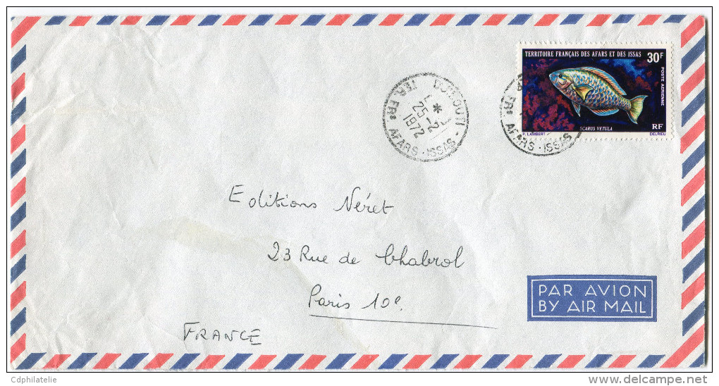 AFARS ET ISSAS LETTRE PAR AVION DEPART DJIBOUTI 25-2-1972 TER. FRs AFARS-ISSAS POUR L´ITALIE - Briefe U. Dokumente