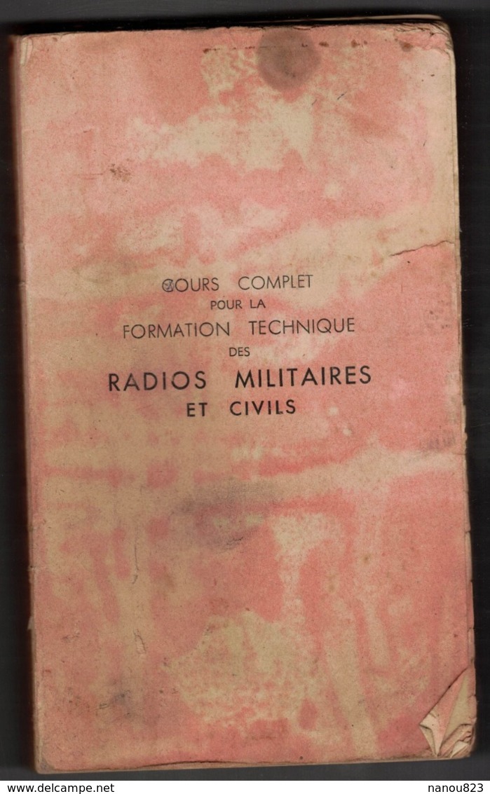 MILITARIA GUERRE EDITION ORIGINALE 1945 G GINIAUX ECOLE TSF RADIO FORMATION TECHNIQUE DES RADIOS MILITAIRES ET CIVILS - Autres & Non Classés
