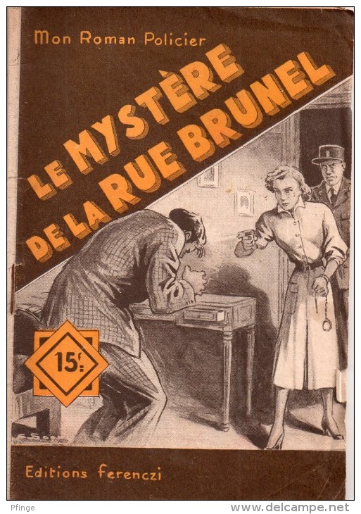 Le Mystère De La Rue Brunel Par J. Joseph-Renaud - Mon Roman Policier N°221 - Illustration ; Sogny - Ferenczi