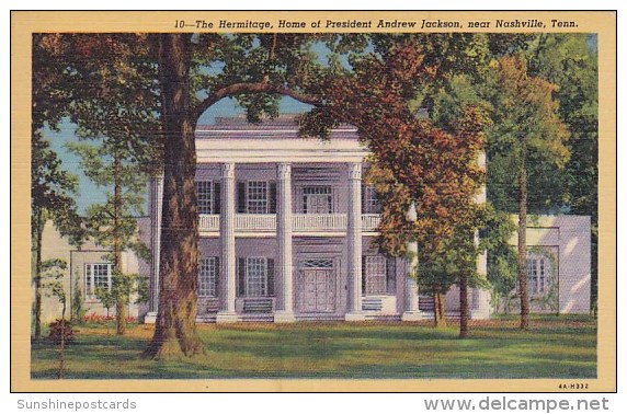 The Hermitage Home Of President Andrew Jackson Nashville Tennessee - Nashville