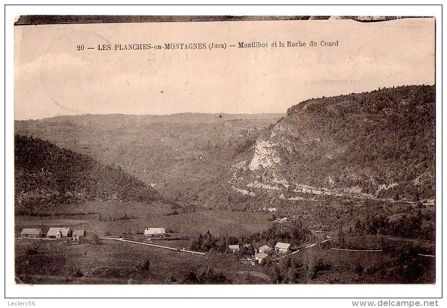 CPA 1913 LES PLANCHES EN MONTAGNE MONTLIBOZ ET LA ROCHE DU CUARD - Autres & Non Classés