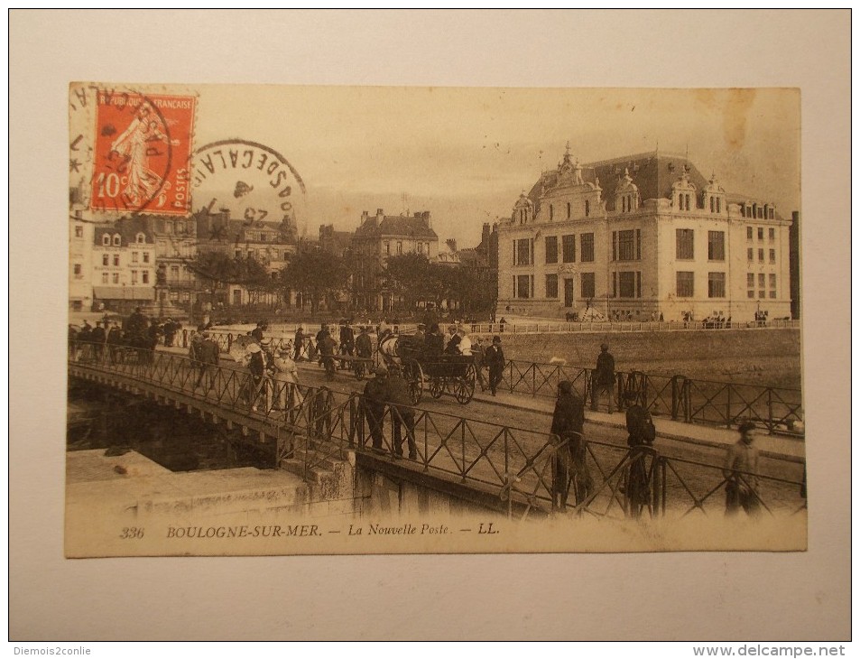 Carte Postale - BOULOGNE SUR MER (62) - La Nouvelle Poste (703/1000) - Boulogne Sur Mer