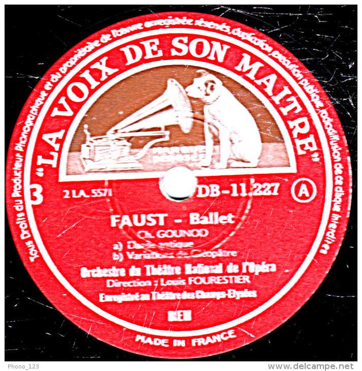 78 Trs 30 Cm état TB - FAUST Ballet - Danse Antique - Variations De Cléopâtre - Les Troyennes - Variations Du Miroir - 78 T - Disques Pour Gramophone