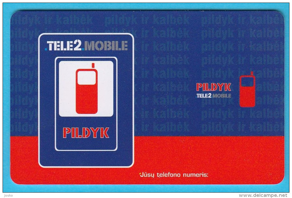 TELE2.MOBILE - Pildyk ...  Old GSM SIM Card - Telephones