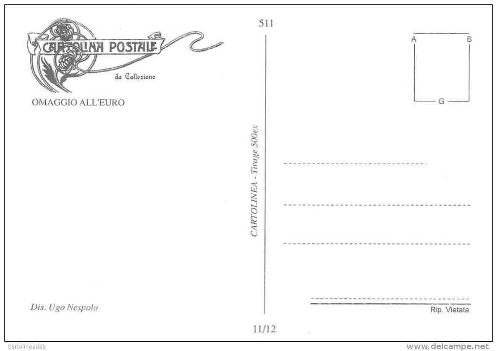 [DC0511] CARTOLINEA - BENVENUTO EURO - NOVEMBRE 2002  - DISEGNO DI UGO NESPOLO (11 DI 12) - NV - Monete (rappresentazioni)