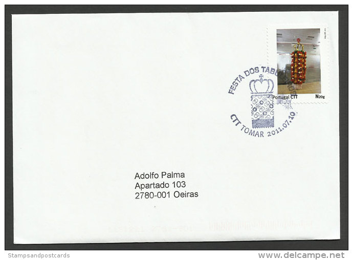 Portugal Lettre Timbre Personnalisé Fête Tabuleiros Tomar Couronne Fleurs 2011 Festival Flowers Personalized Stamp Cover - Postal Logo & Postmarks