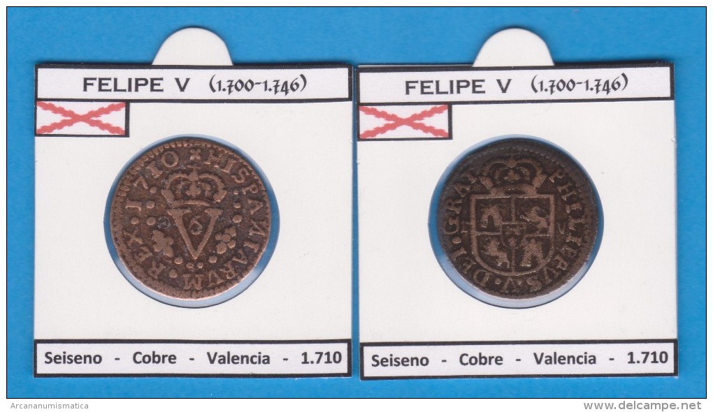 FELIPE  V  (1.700-1.746) Seiseno  1.710 Cobre  Valencia   SC/UNC  Réplica   T-DL-11.398 - Essais & Refrappes