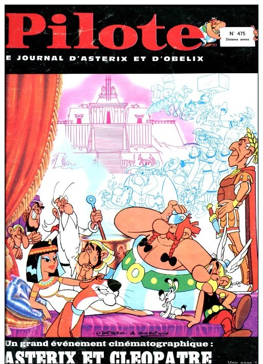 BD - PILOTE N° 475 - 1968 - ASTERIX ET CLEOPATRE - EVENEMENT CINEMATOGRAPHIQUE - - Pilote