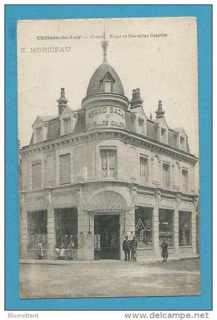 CPA Grand Bazar Et Nouvelles Galeries E. MORICEAU - CHÂTEAU DU LOIR 72 - Chateau Du Loir