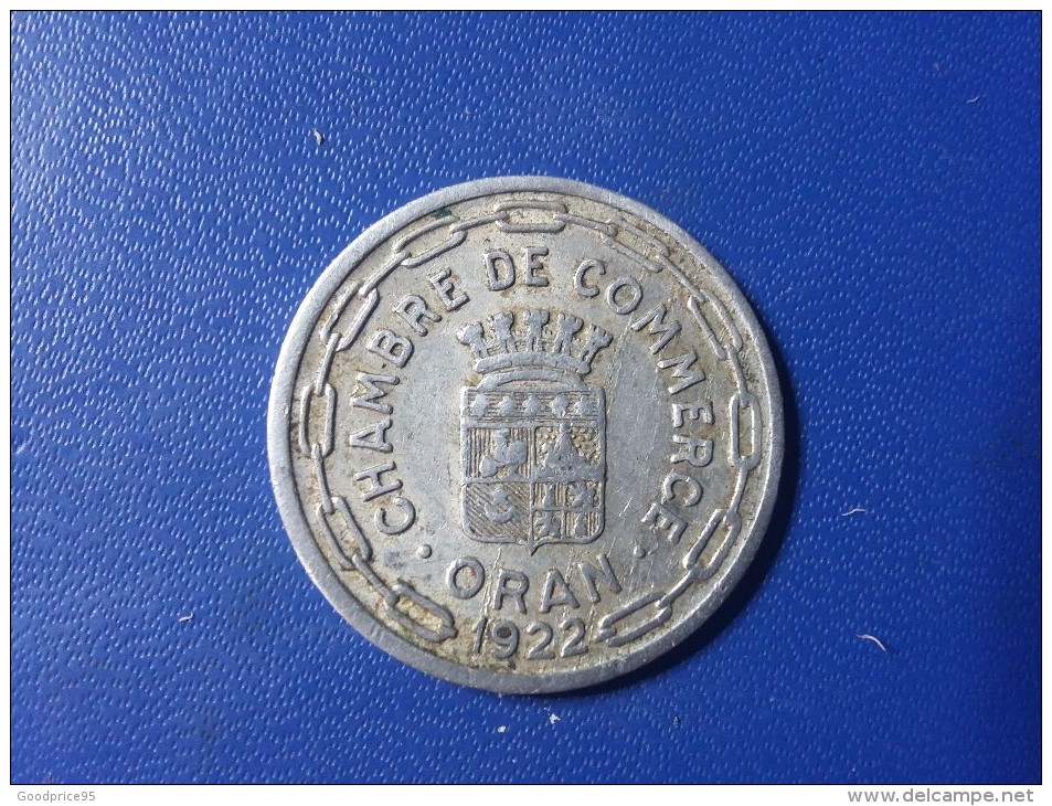 25 CENTIMES 1922 D'ORAN - Monedas / De Necesidad