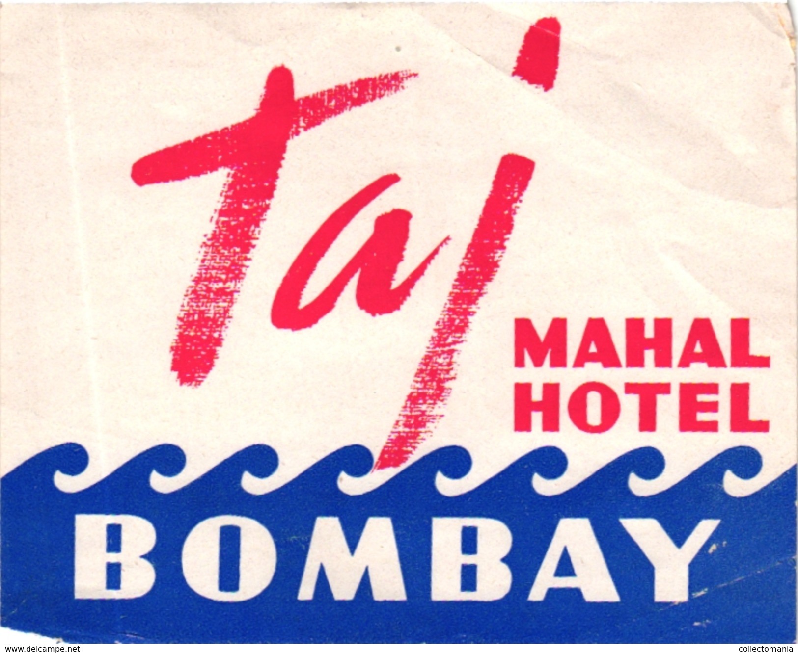 4 HOTEL Labels INDIA Banaras New Delhi Bombay Etiquettes Luggage Bagage Kofferetiketten   Taj Mahal Hotel - Hotel Labels