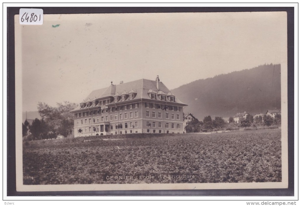 CERNIER - ECOLE D'AGRICULTURE - TB - Cernier