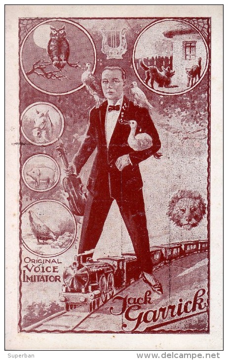 CIRQUE / CABARET : JACK GARRICK - ORIGINAL VOICE IMITATOR & TRAIN - ANNÉE / YEAR ~ 1905 - 1910 (s-963) - Cirque