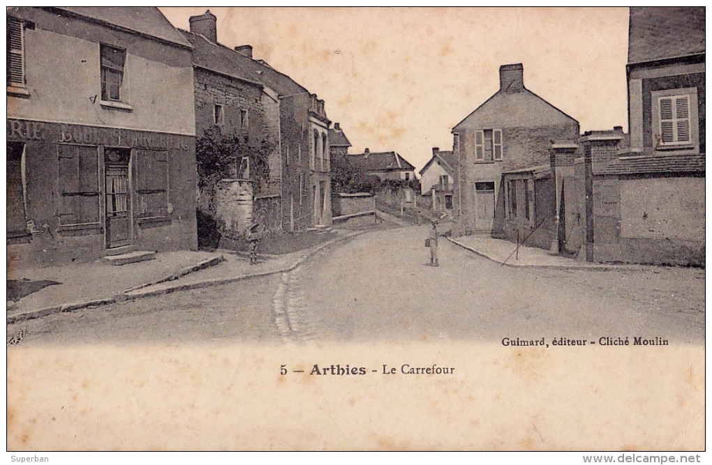 ARTHIES : LE CARREFOUR - CARTE POSTALE VOYAGÉE En 1915 Par LA POSTE MILITAIRE / MAILED In 1915 (s-966) - Arthies